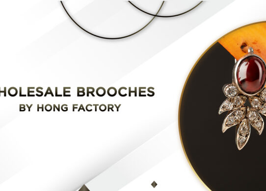 Wholesale Brooches by Hong Factory